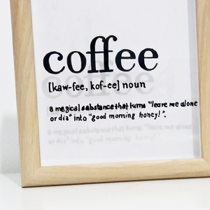 Κορνίζα "COFFEE, a magical substance..." - ζωγραφισμένα στο χέρι, πίνακες & κάδρα, κουζίνα, διακόσμηση - 2