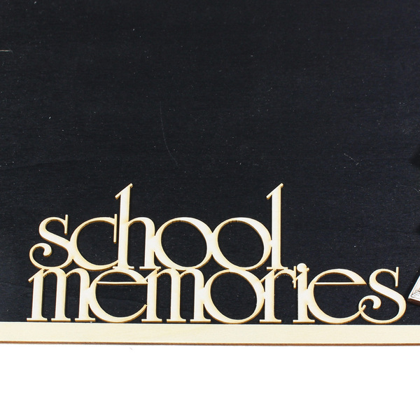 ΞΥΛΙΝΟΣ ΜΑΥΡΟΠΙΝΑΚΑΣ ΓΙΑ ΔΩΡΟ ΔΑΣΚΑΛΑΣ SCHOOL MEMORIES - πίνακες & κάδρα, δώρα για δασκάλες - 3