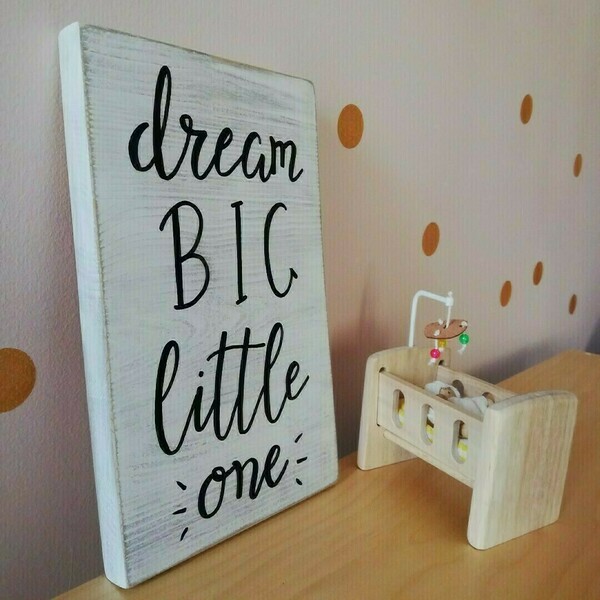 "dream big little one" - Ξύλινη πινακίδα 15 × 25 εκ. για το βρεφικό / παιδικό δωμάτιο / δώρο βάπτισης - πίνακες & κάδρα, δώρα για βάπτιση, δώρο γέννησης - 4