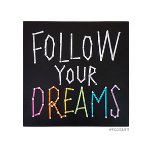 Ξύλινο κάδρο με καρφιά & κλωστές “Follow Your Dreams” 20x20cm - πίνακες & κάδρα