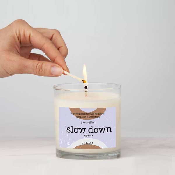 The smell of slow down- soy candle σε γυάλινο ποτήρι - αρωματικά κεριά