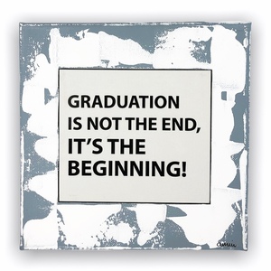 Διακοσμητικό χειροποίητο καδράκι σε καμβά - Graduation is not the end, it’s the beginning. - Δώρο για αποφοίτηση - πίνακες & κάδρα, επιτοίχιο, δώρο, αποφοίτηση