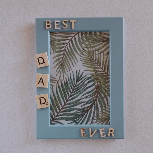 "Best dad ever" - σπίτι, κορνίζες - 3