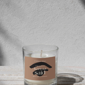 the smell of karma said | Φυτικό Αρωματικό Κερί Σόγιας σε γυάλινο ποτήρι - αρωματικά κεριά, κερί σόγιας, vegan friendly