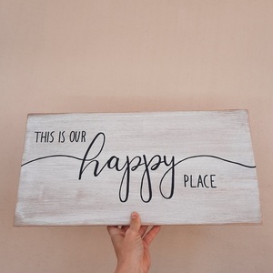 "This is our happy place" - Ξύλινη πινακίδα 40 × 25 εκ.για το καθιστικό / την τραπεζαρία - πίνακες & κάδρα, ξύλινα διακοσμητικά, διακόσμηση σαλονιού - 2