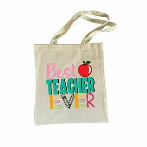 Υφασμάτινη τσάντα best teacher ever για την δασκάλα με αφιέρωση - ύφασμα, personalised, tote, πάνινες τσάντες, για δασκάλους